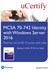 MCSA 70-742 Identity with Windows Server 2016 Pearson uCertify Course and Labs Student Access Card
