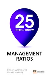25 Need-To-Know Management Ratios: 25 Need-to-Know Management Ratios