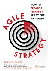 Agile Strategy: How to create a strategy ready for anything