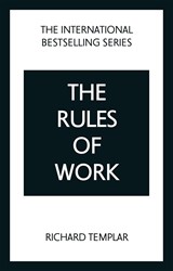 The Rules of Work: A definitive code for personal success, 5th Edition