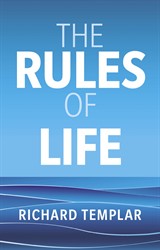 The Rules of Life: A personal code for living a better, happier, more successful kind of life, 5th Edition
