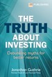 The Truth About Investing: Debunking myths for better returns
