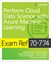 Exam Ref 70-774 Perform Cloud Data Science with Azure Machine Learning