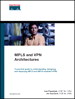 MPLS and VPN Architectures