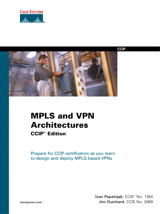 MPLS and VPN Architectures, CCIP Edition