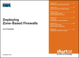 Deploying Zone-Based Firewalls (Digital Short Cut)