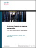 Building Service-Aware Networks: The Next-Generation WAN/MAN