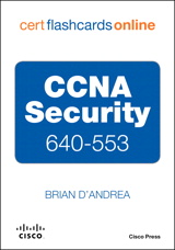 CCNA Security 640-553 Cert Flash Cards Online, Retail Packaged Version