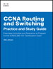 CCNA Routing and Switching Practice and Study Guide: Exercises, Activities and Scenarios to Prepare for the ICND2 200-101 Certification Exam