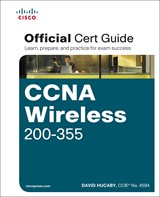 CCNA Wireless 200-355 Official Cert Guide