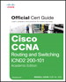 Cisco CCNA Routing and Switching ICND2 200-101 Official Cert Guide, Academic Edition