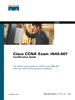 Cisco CCNA Exam #640-607 Certification Guide, 3rd Edition