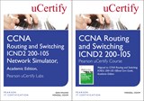 CCNA Routing and Switching ICND2 200-105 Pearson uCertify Course and Network Simulator Academic Edition Bundle