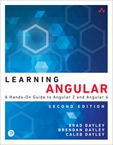Learning Angular: A Hands-On Guide to Angular 2 and Angular 4