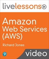 Amazon Web Services (AWS) LiveLessons