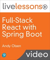 Full-Stack React with Spring Boot LiveLessons