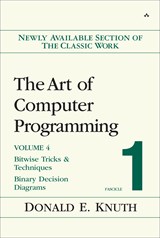 Volume 4, Fascicle 1: Bitwise Tricks & Techniques; Binary Decision Diagrams